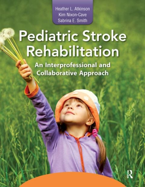 Pediatric Stroke Rehabilitation(Kobo/電子書)