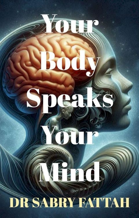 When Body Speaks the Mind(Kobo/電子書)