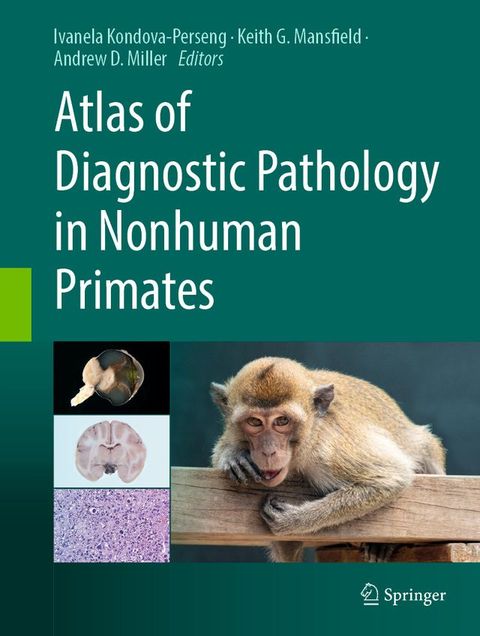 Atlas of Diagnostic Pathology in Nonhuman Primates(Kobo/電子書)