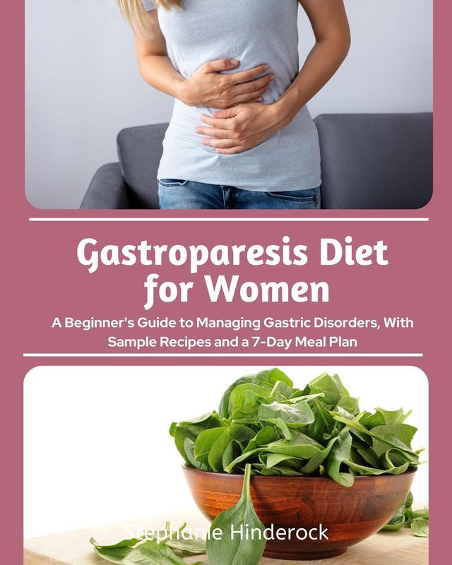  Gastroparesis Diet for Women(Kobo/電子書)