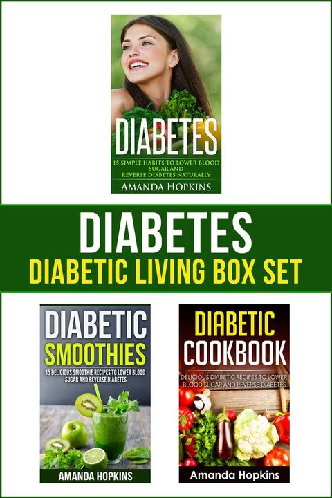 Diabetes: Diabetic Living Box Set(Kobo/電子書)