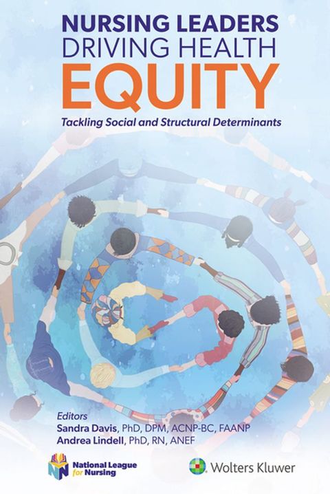 Nursing Leaders Driving Health Equity(Kobo/電子書)