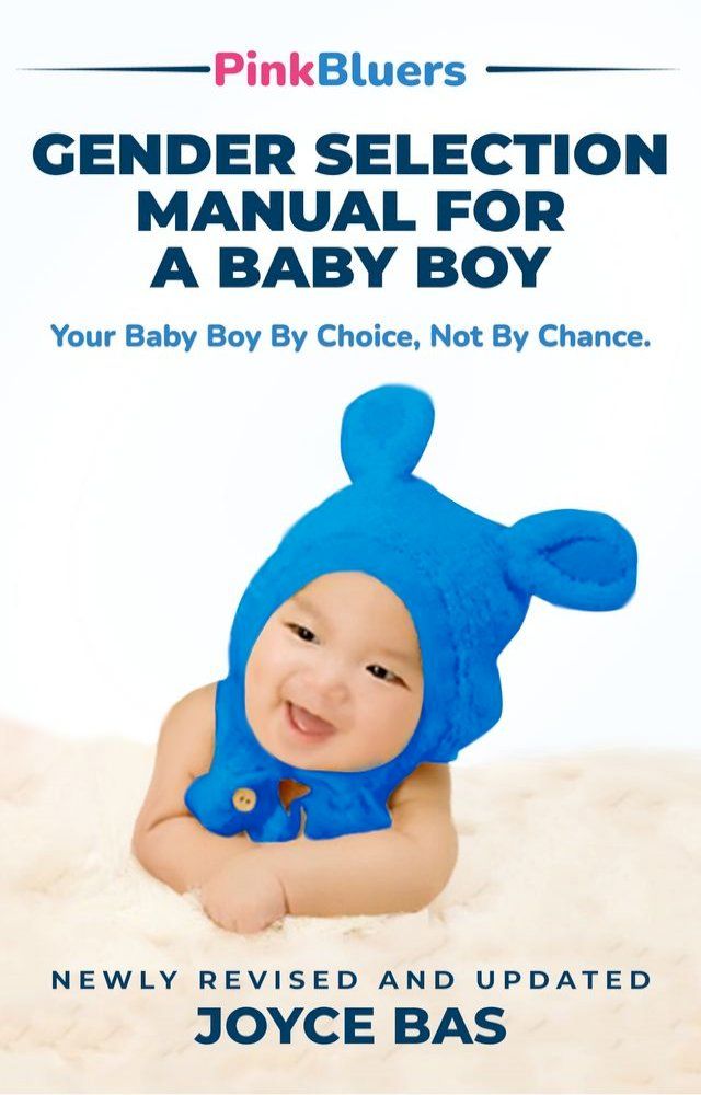  Gender Selection Manual for a Baby Boy(Kobo/電子書)