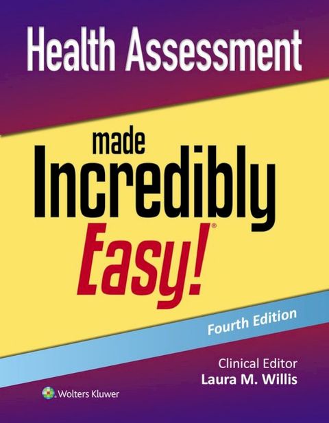 Health Assessment Made Incredibly Easy!(Kobo/電子書)