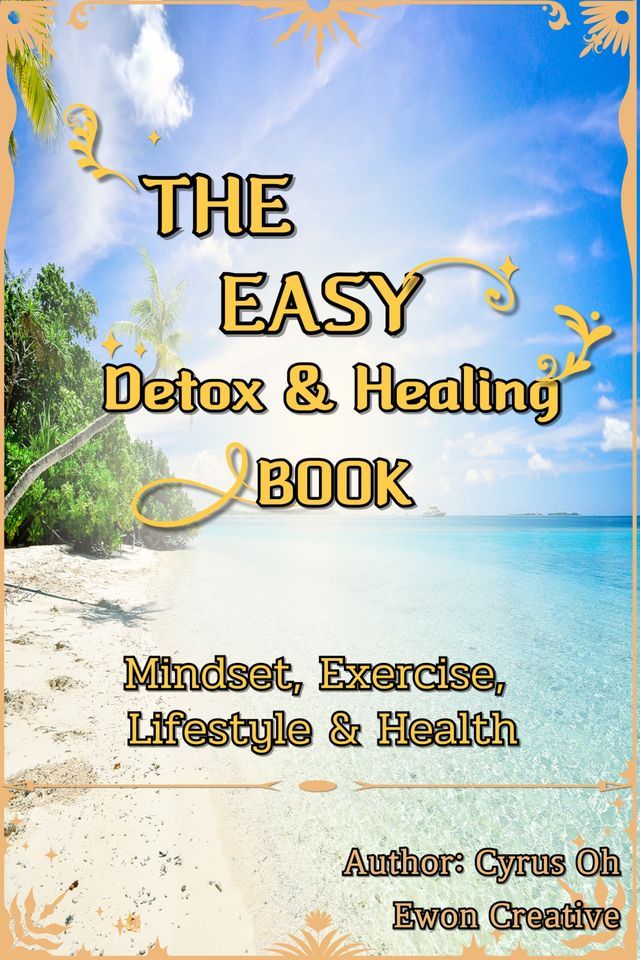  The easy detox & healing book(Kobo/電子書)