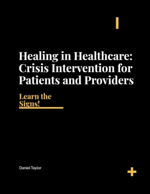 Healing in Healthcare- Crisis Intervention(Kobo/電子書)