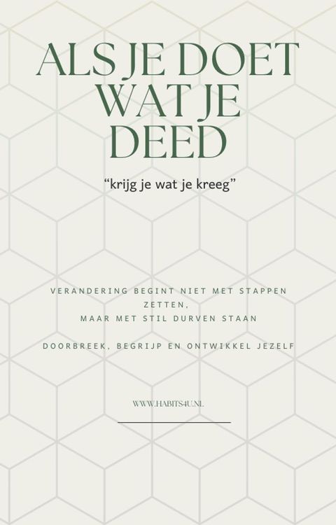 Als je doet wat je deed