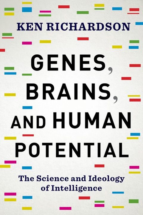 Genes, Brains, and Human Potential(Kobo/電子書)