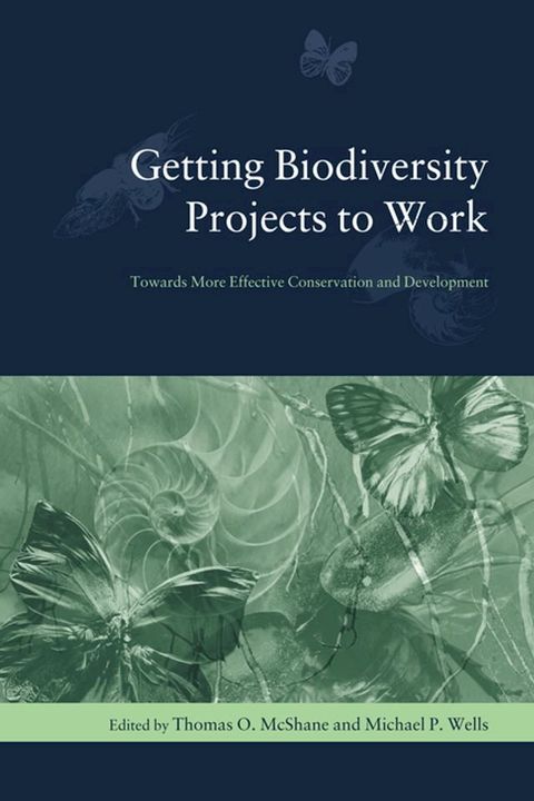 Getting Biodiversity Projects to Work(Kobo/電子書)