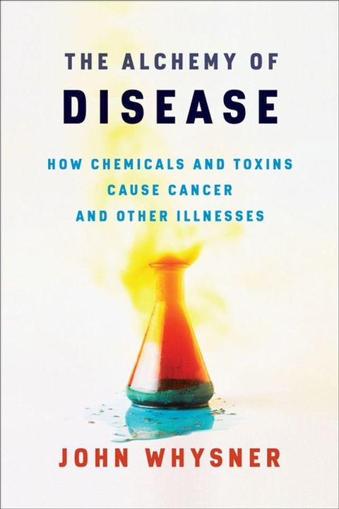 The Alchemy of Disease(Kobo/電子書)