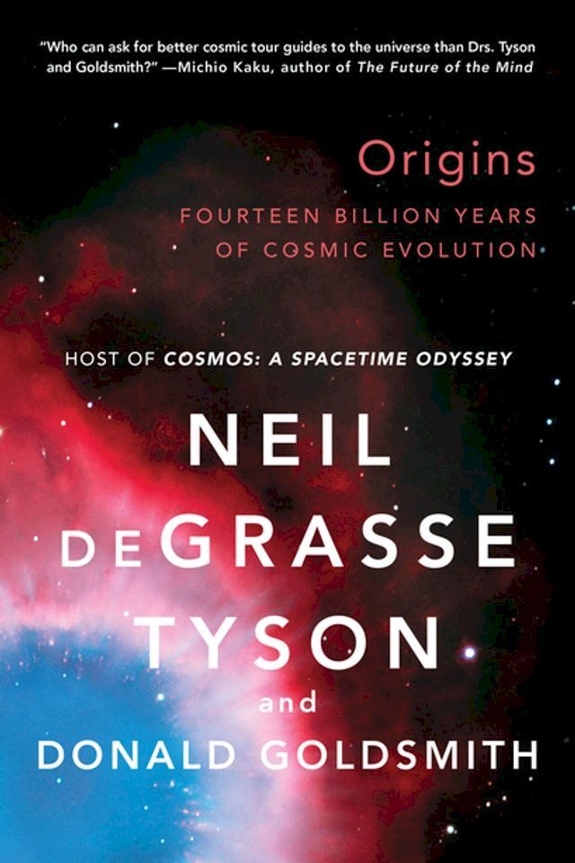  Origins: Fourteen Billion Years of Cosmic Evolution(Kobo/電子書)