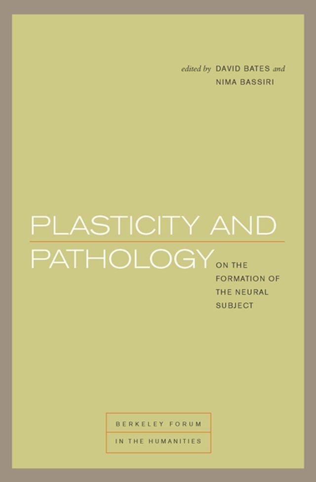  Plasticity and Pathology(Kobo/電子書)