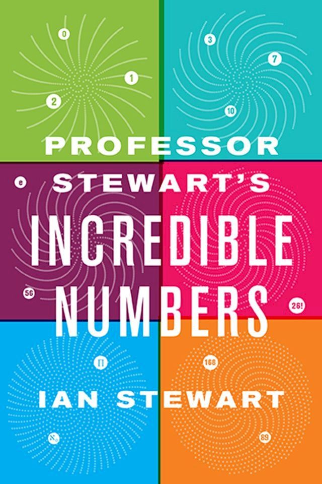  Professor Stewart's Incredible Numbers(Kobo/電子書)