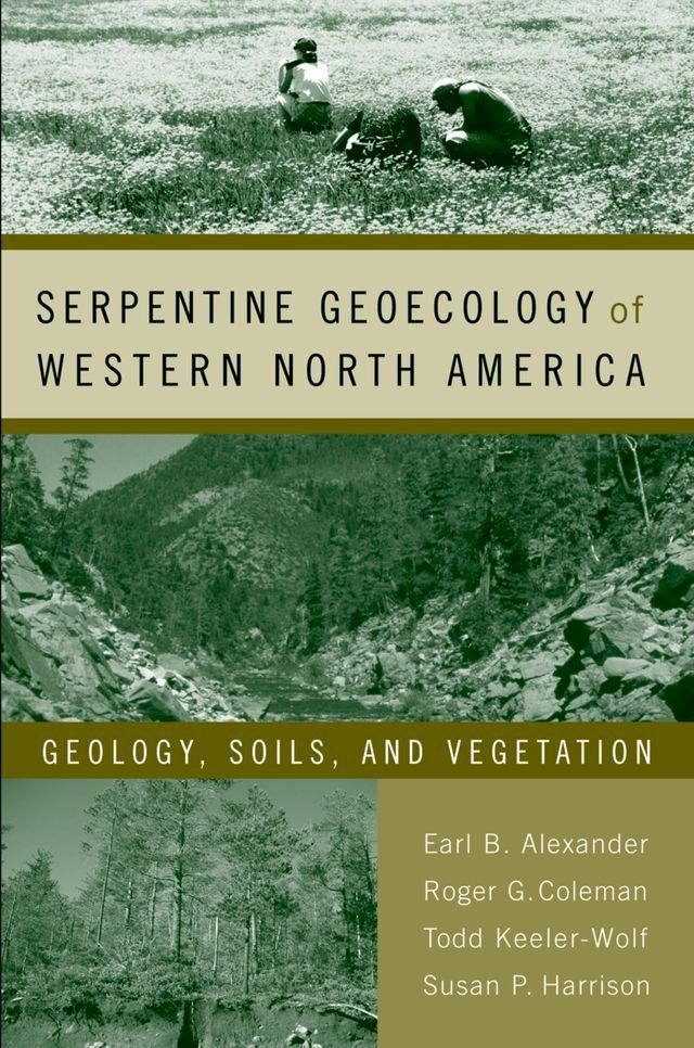  Serpentine Geoecology of Western North America(Kobo/電子書)