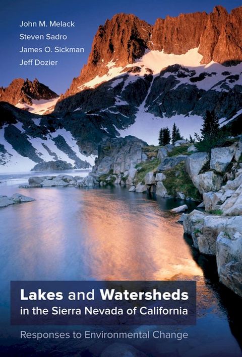 Lakes and Watersheds in the Sierra Nevada of California(Kobo/電子書)