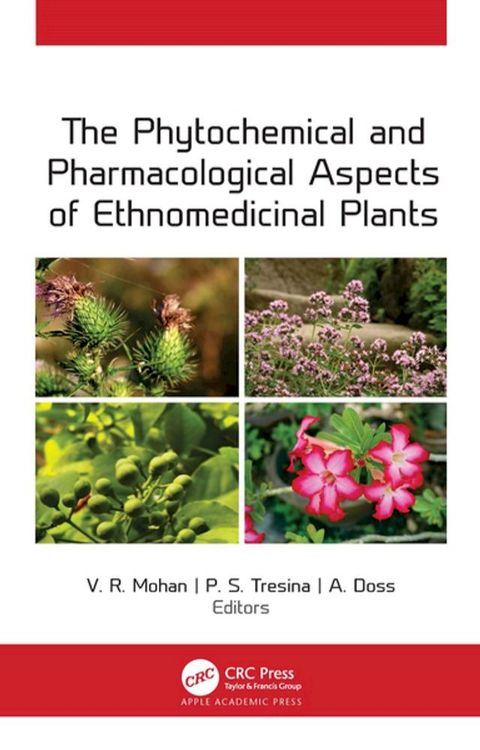 The Phytochemical and Pharmacological Aspects of Ethnomedicinal Plants(Kobo/電子書)