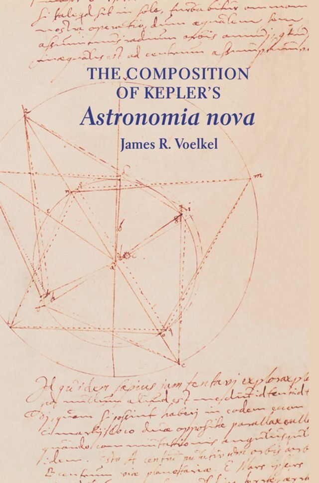  The Composition of Kepler's Astronomia nova(Kobo/電子書)