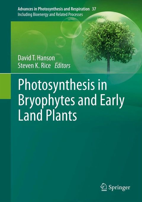 Photosynthesis in Bryophytes and Early Land Plants(Kobo/電子書)