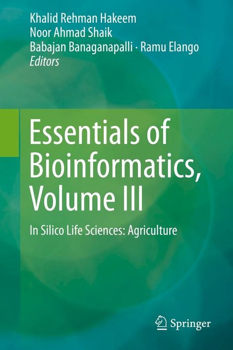 Essentials of Bioinformatics, Volume III(Kobo/電子書)