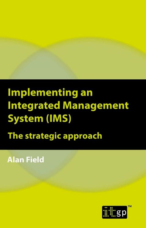 Implementing an Integrated Management System (IMS)(Kobo/電子書)