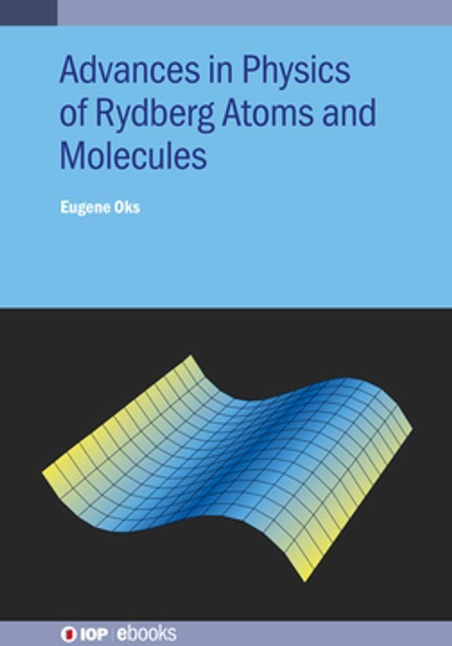  Advances in Physics of Rydberg Atoms and Molecules(Kobo/電子書)