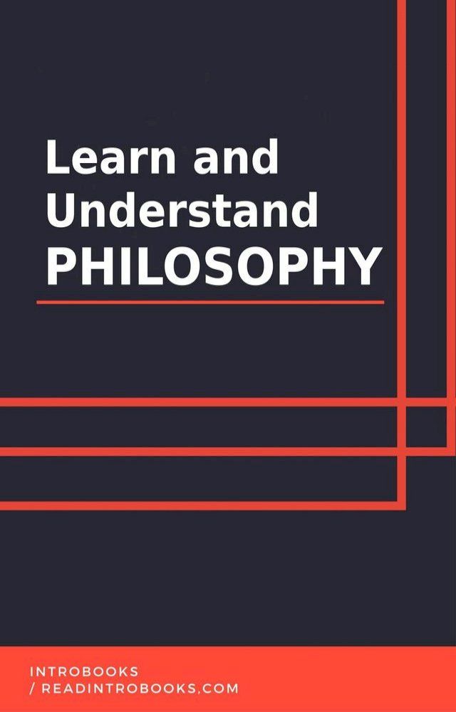  Learn and Understand Philosophy(Kobo/電子書)