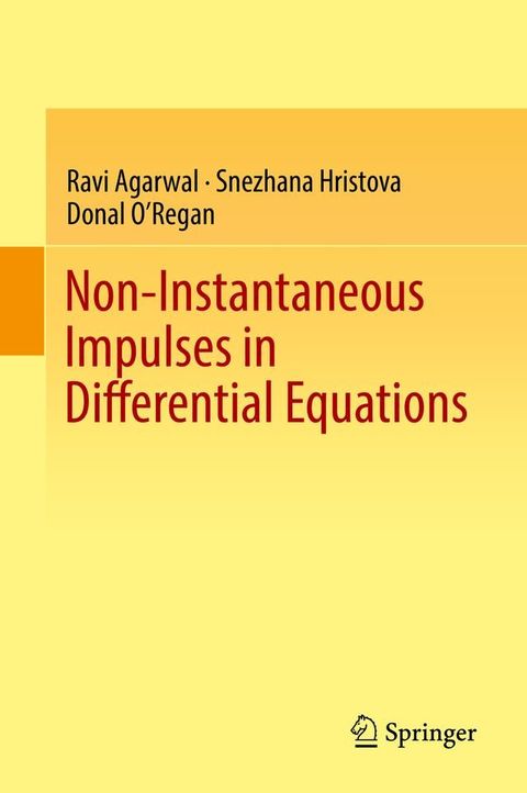 Non-Instantaneous Impulses in Differential Equations(Kobo/電子書)