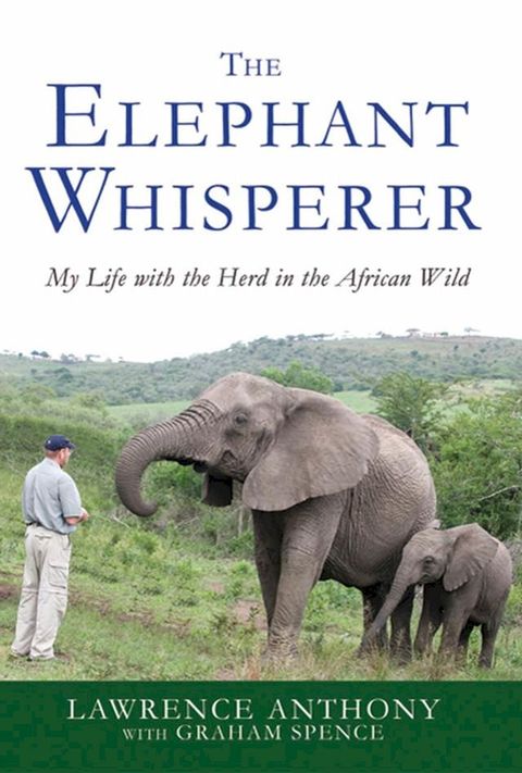 The Elephant Whisperer(Kobo/電子書)