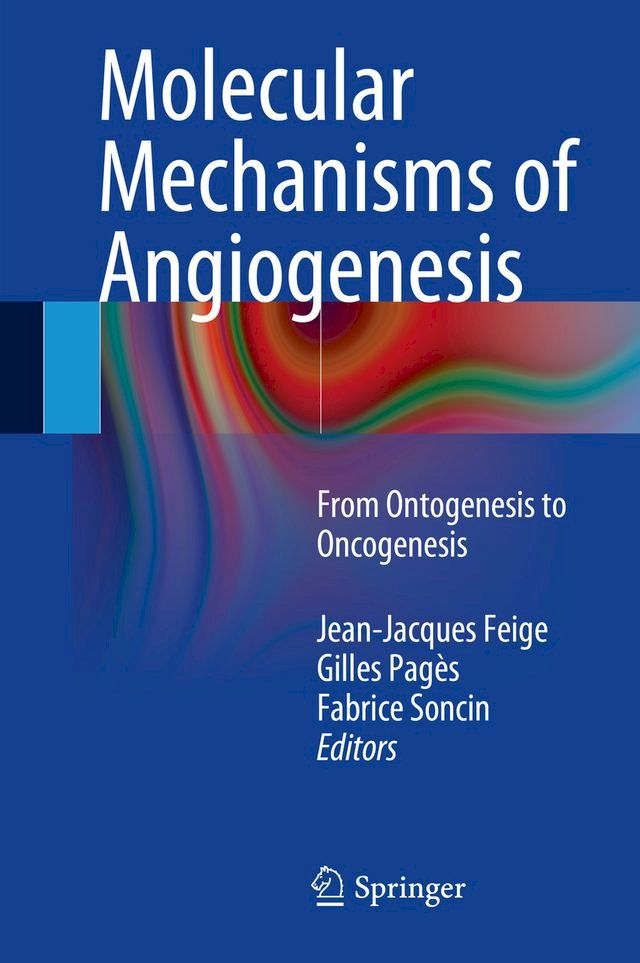  Molecular Mechanisms of Angiogenesis(Kobo/電子書)