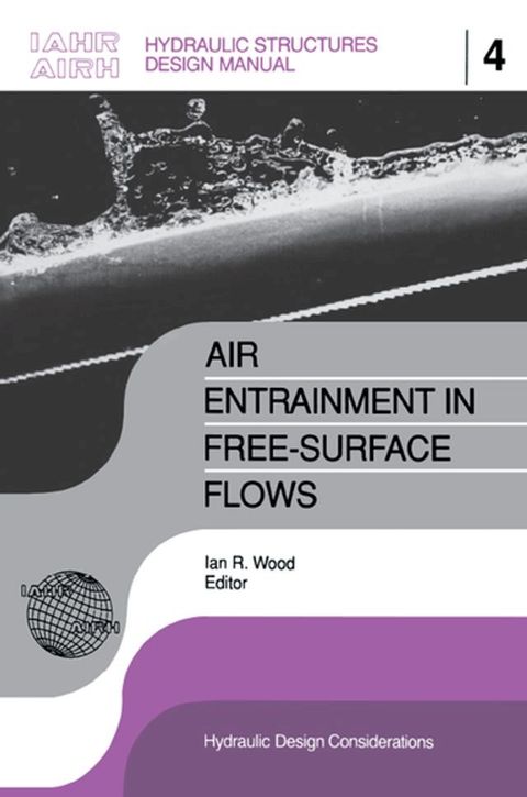 Air Entrainment in Free-surface Flow(Kobo/電子書)