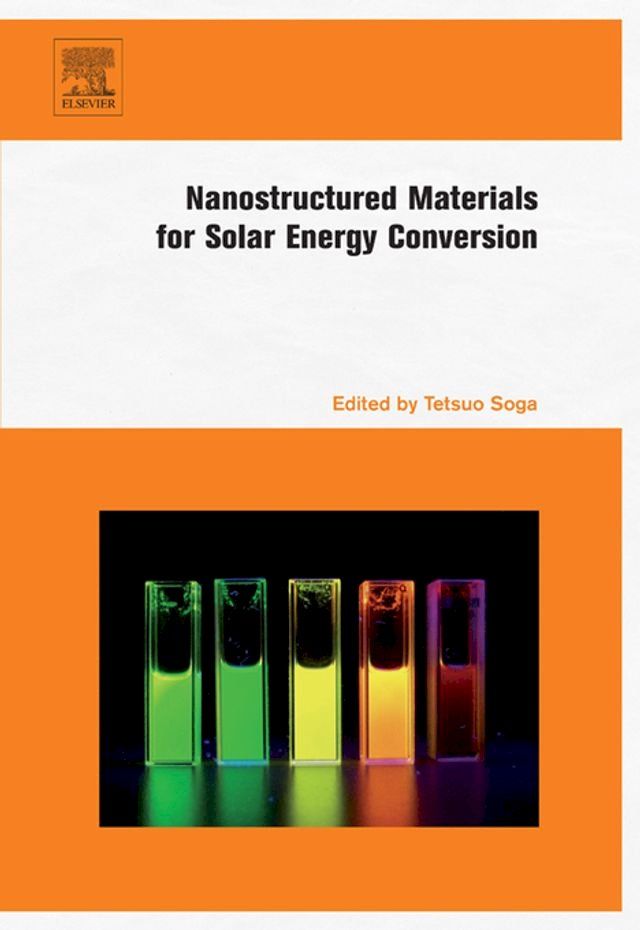  Nanostructured Materials for Solar Energy Conversion(Kobo/電子書)