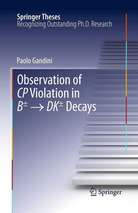 Observation of CP Violation in B± → DK± Decays(Kobo/電子書)