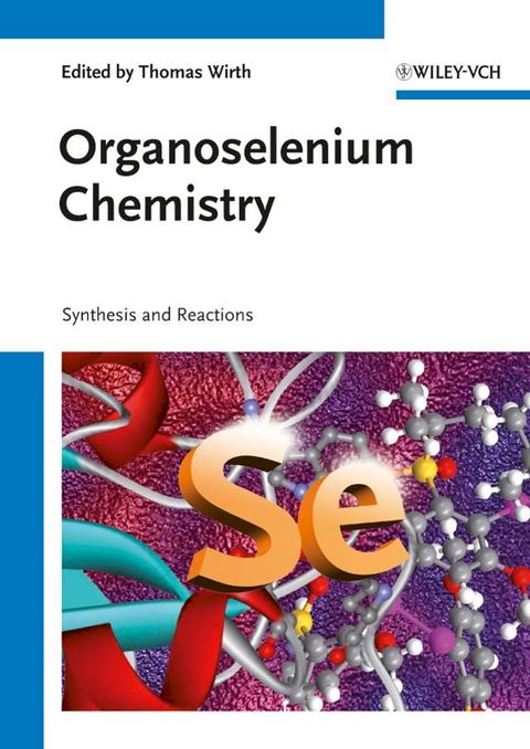 Organoselenium Chemistry(Kobo/電子書)