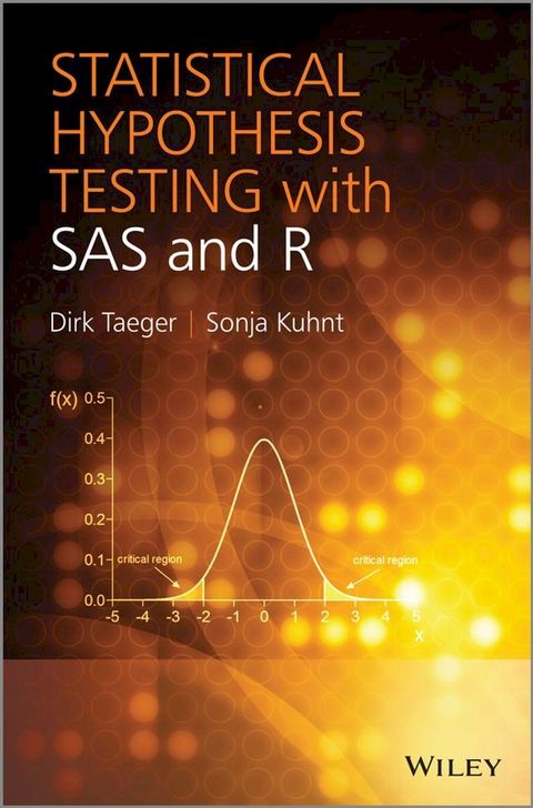 Statistical Hypothesis Testing with SAS and R(Kobo/電子書)