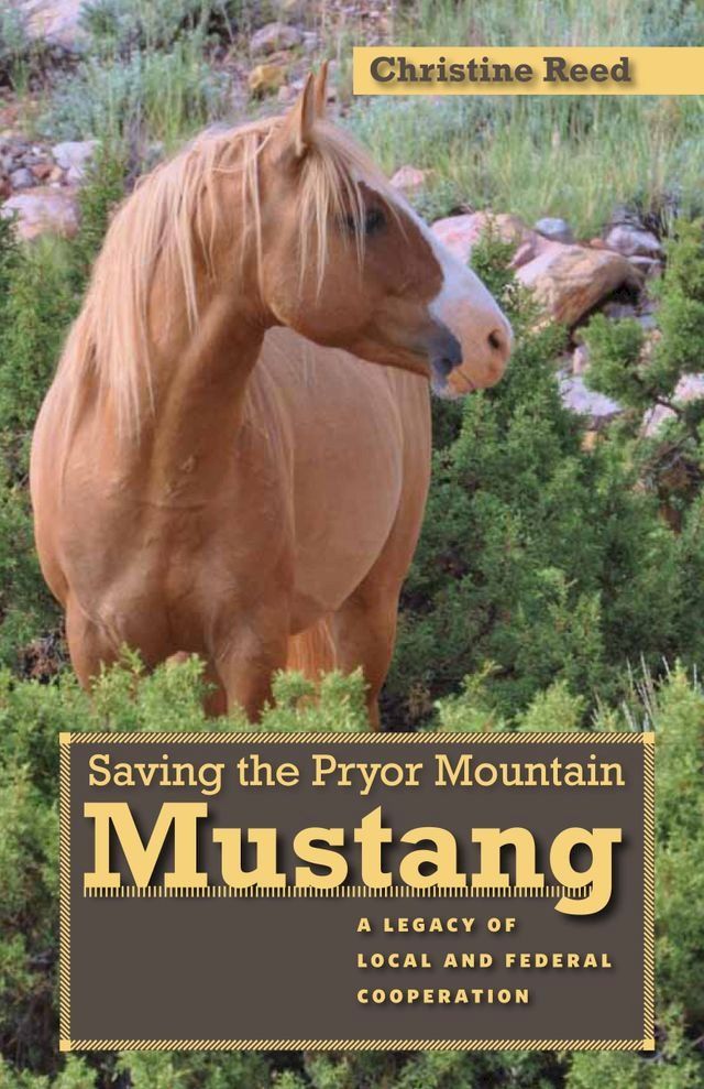  Saving the Pryor Mountain Mustang(Kobo/電子書)