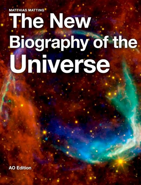 The New Biography of the Universe(Kobo/電子書)