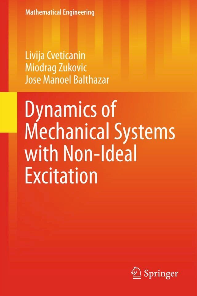  Dynamics of Mechanical Systems with Non-Ideal Excitation(Kobo/電子書)