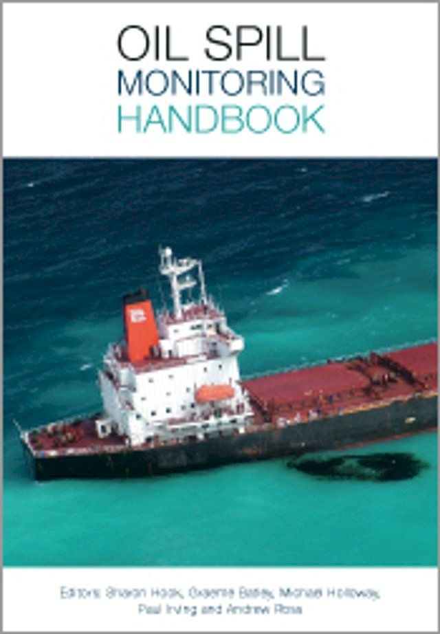  Oil Spill Monitoring Handbook(Kobo/電子書)