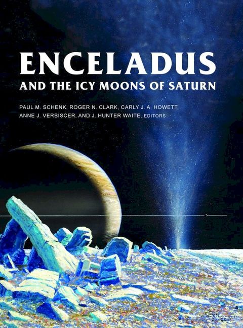 Enceladus and the Icy Moons of Saturn(Kobo/電子書)