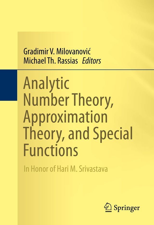  Analytic Number Theory, Approximation Theory, and Special Functions(Kobo/電子書)