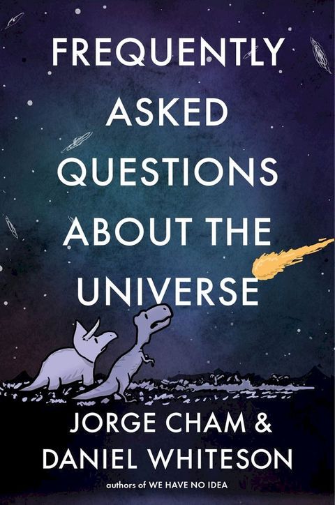 Frequently Asked Questions about the Universe(Kobo/電子書)