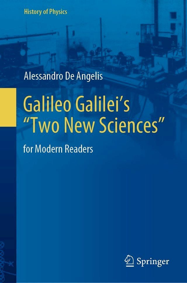  Galileo Galilei’s “Two New Sciences”(Kobo/電子書)