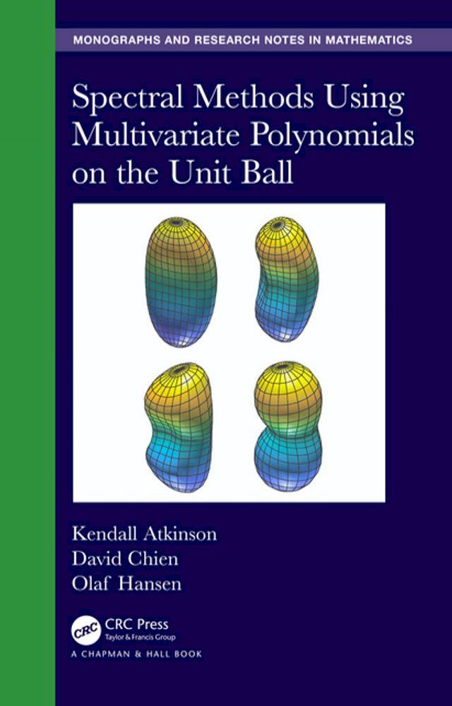  Spectral Methods Using Multivariate Polynomials On The Unit Ball(Kobo/電子書)