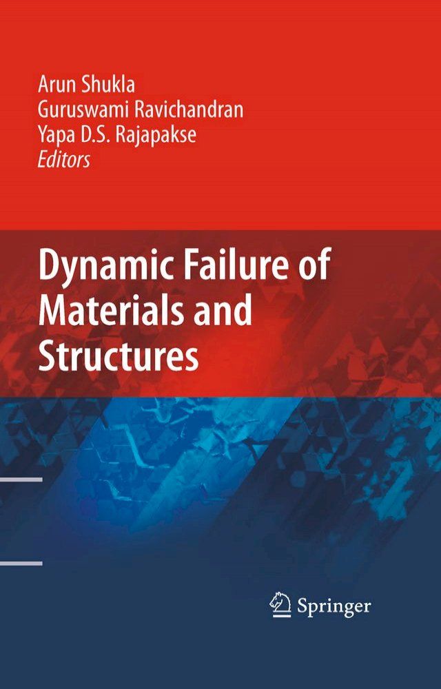  Dynamic Failure of Materials and Structures(Kobo/電子書)