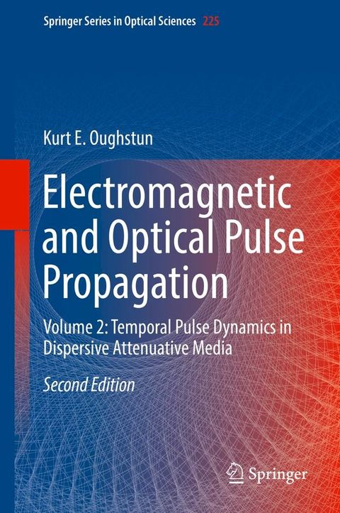 Electromagnetic and Optical Pulse Propagation(Kobo/電子書)