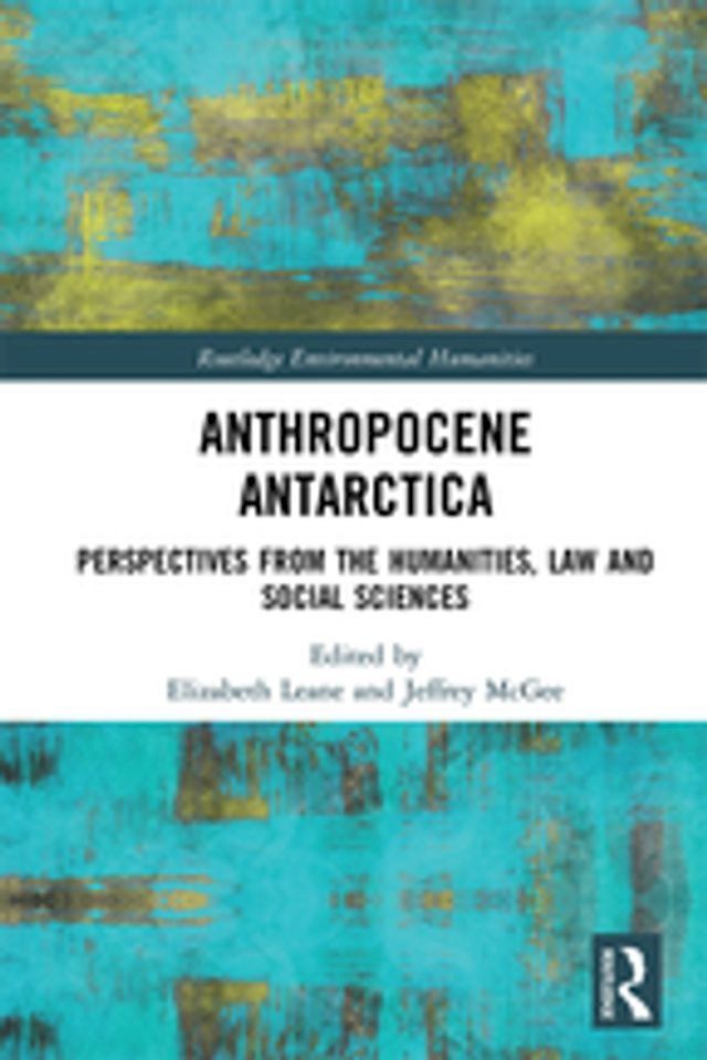  Anthropocene Antarctica(Kobo/電子書)