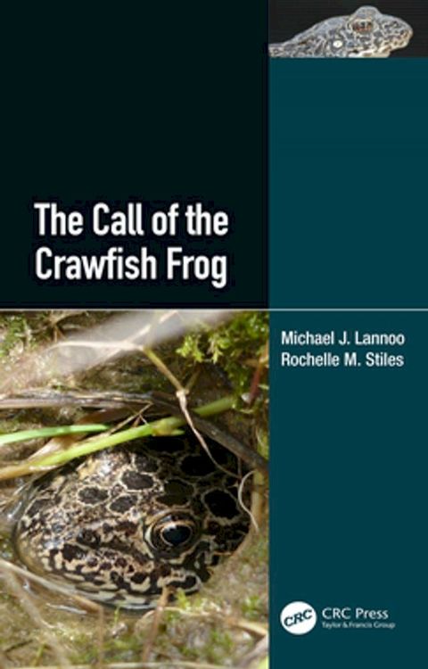 The Call of the Crawfish Frog(Kobo/電子書)