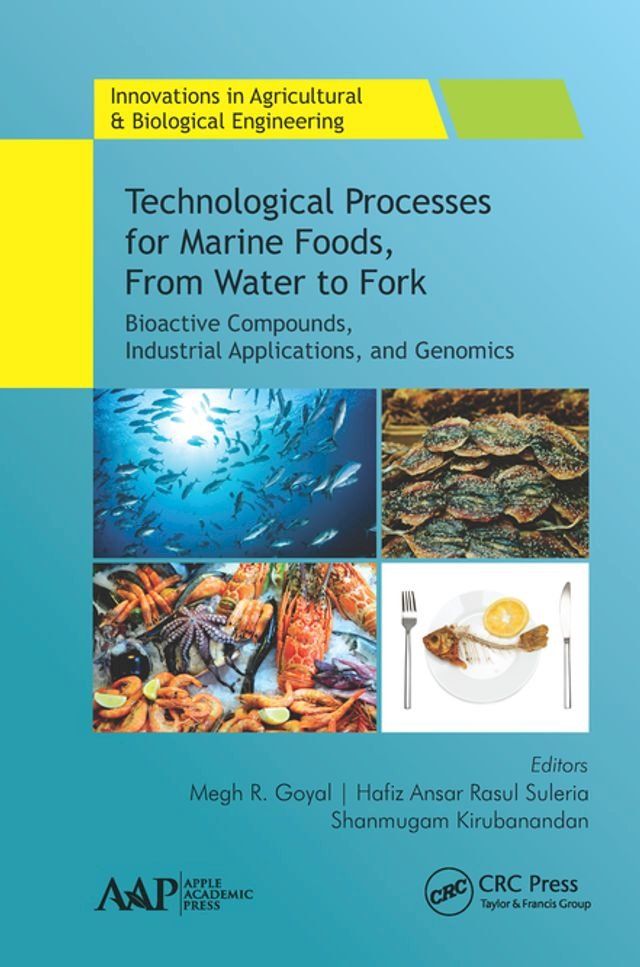  Technological Processes for Marine Foods, From Water to Fork(Kobo/電子書)