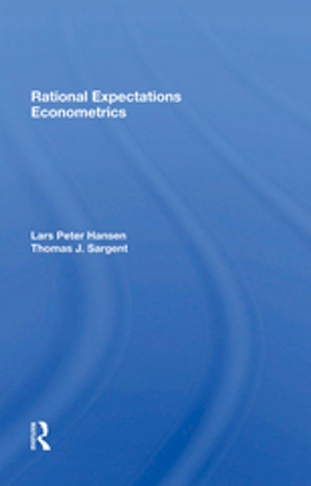  Rational Expectations Econometrics(Kobo/電子書)