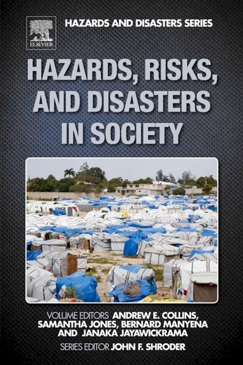 Hazards, Risks, and Disasters in Society(Kobo/電子書)